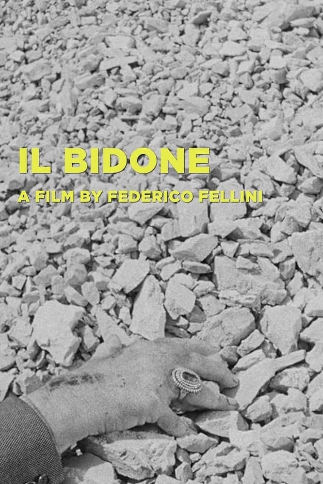 Poster for the movie "Il Bidone"
