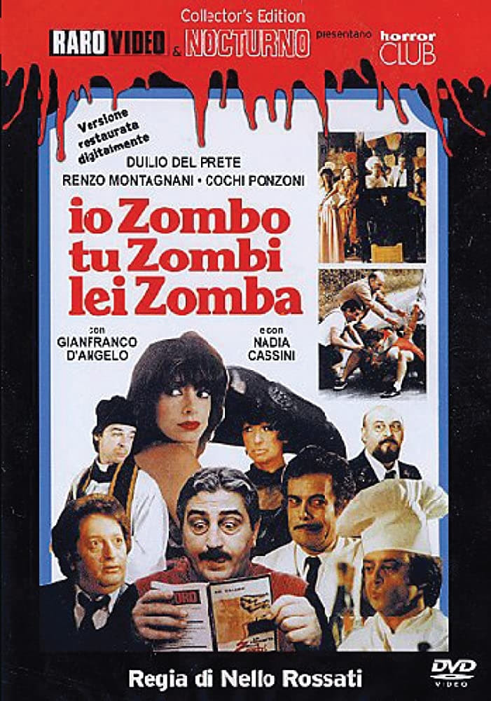 Poster for the movie "Io zombo, tu zombi, lei zomba"